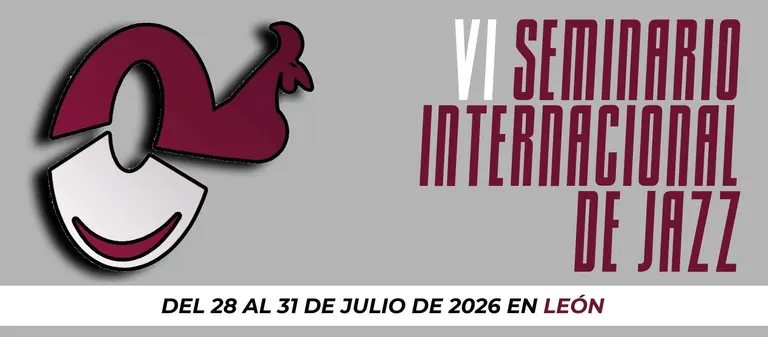 Le&oacute;n acoge el VI Seminario Internacional de Jazz del 28 al 31 de julio con m&uacute;sicos de prestigio internacional