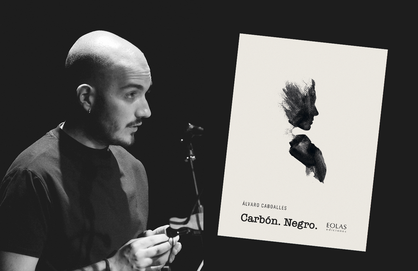 El dramaturgo y performer leon&eacute;s &Aacute;lvaro Caboalles y su libro 'Carb&oacute;n. Negro&rsquo; (Eolas Ediciones)