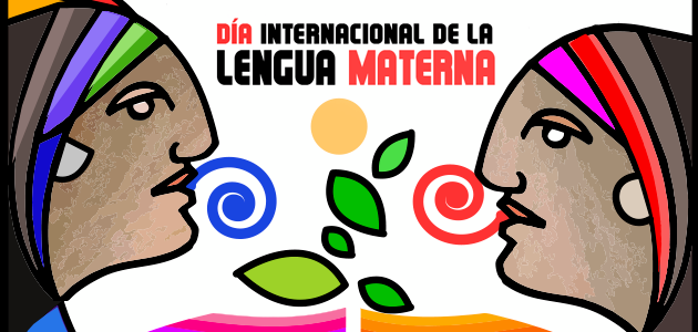 D&iacute;a Internacional de la Lengua materna