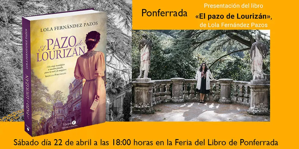Presentaci&oacute;n su libro "El pazo de Louriz&aacute;n" el s&aacute;bado d&iacute;a 22 a las 18horas en la Feria del Libro de Ponferrada (Plaza del Ayuntamiento)