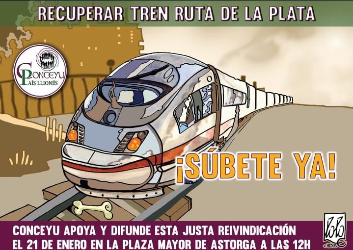 Conceyu llama a Le&oacute;n a movilizarse en pro del tren Ruta de la Plata con este cartel ilustrador por Ra&uacute;l el hijo de Lolo.