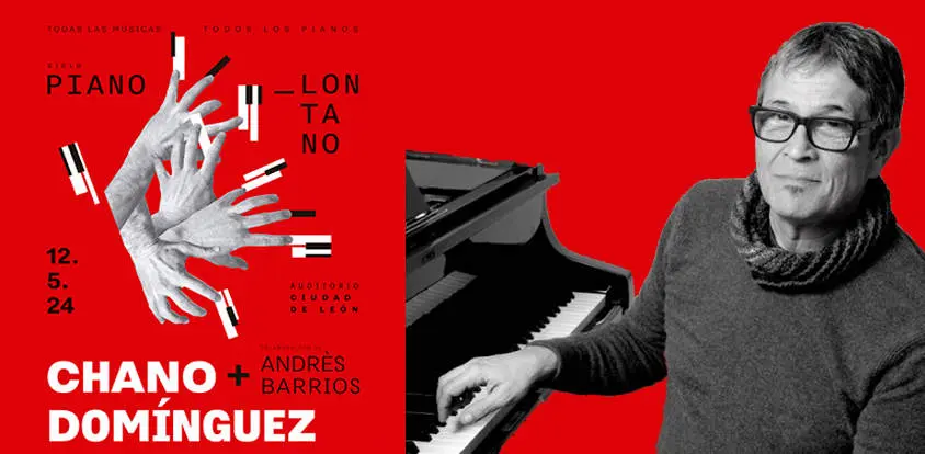 Chano Dom&iacute;nguez dar&aacute; inicio al ciclo 'Piano Lontano' en el Auditorio Ciudad de Le&oacute;n el 12 de mayo