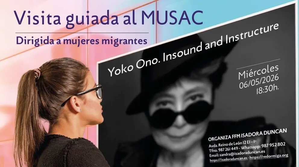 La Fundaci&oacute;n Isadora Duncan organiza una visita guiada al MUSAC para mujeres migrantes con la exposici&oacute;n de Yoko Ono