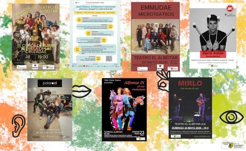 La Universidad de Le&oacute;n llena mayo de cultura con teatro, m&uacute;sica, debate ecosocial y exposiciones en El Alb&eacute;itar
