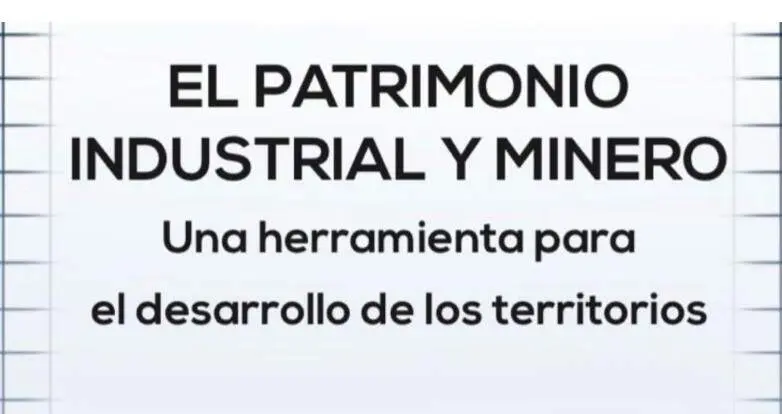 La UNED de Ponferrada presenta el III Cuaderno de la C&aacute;tedra de Territorios Sostenibles dedicado al patrimonio industrial y minero