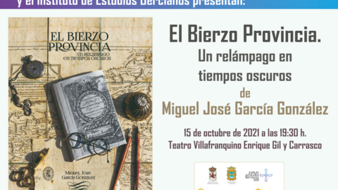 "El Bierzo provincia. Un rel&aacute;mpago en tiempos oscuros"