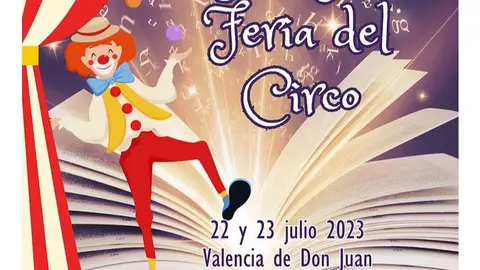 Valencia de Don Juan 10&ordf; Feria del Libro y 2&ordf; de Circo