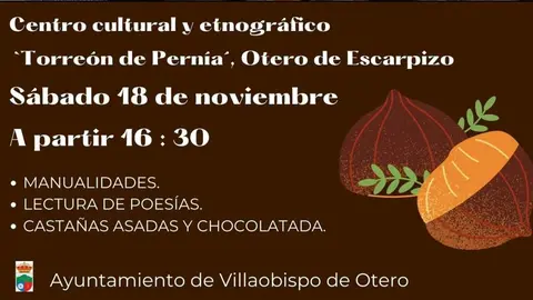 Magosto en el Centro Cultural Etnogr&aacute;fico "Torre&oacute;n de Pern&iacute;a' organizado por el Ayuntamiento de Villaobispo de Otero.