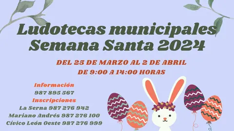 Ludotecas municipales Semana Santa 2024