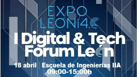 Expo Le&oacute;ni4.0 Digital & Tech Forum Le&oacute;n