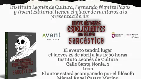 "Nueve Historias Espeluznantes y un Relato Sarc&aacute;stico" del Autor Le&oacute;nes Fernando Montes Pazos