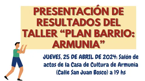 TALLER PLAN BARRIO DE ARMUNIA 2024