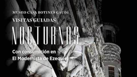 Casa Botines celebra San Froil&aacute;n con visitas guiadas nocturnas