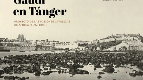 Portada Gaud&iacute; en Tanger