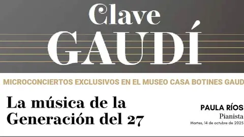 La pianista Paula R&iacute;os interpreta la Generaci&oacute;n del 27 dentro del ciclo "Clave Gaud&iacute;" en Le&oacute;n