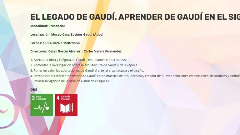Últimas plazas para el curso de verano de la Universidad de León sobre el legado de Gaudí