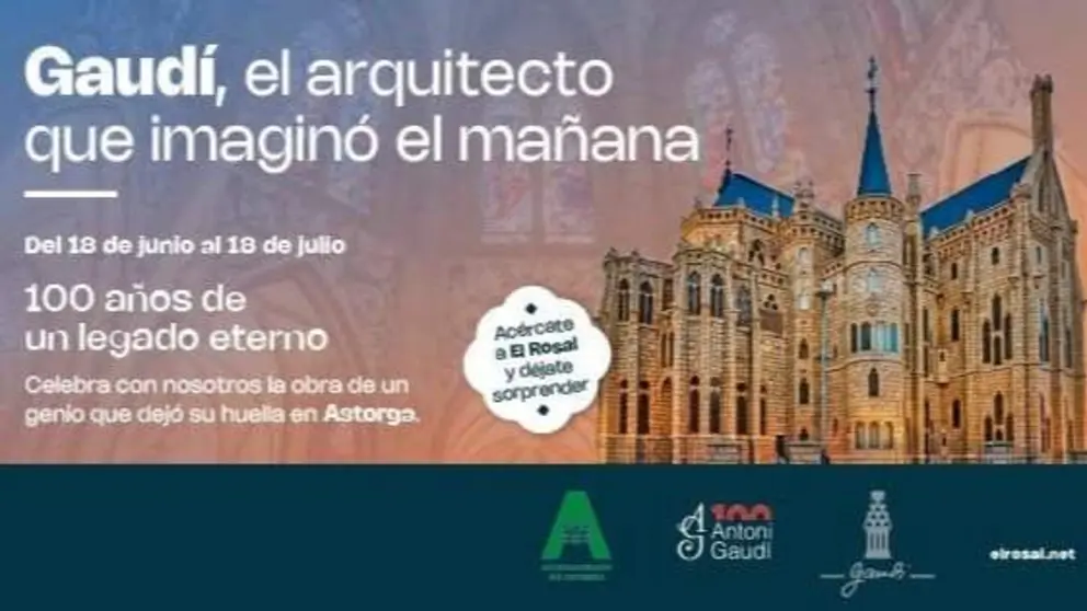 El Rosal acerca a Ponferrada el legado de Gaud&iacute; en Astorga con una exposici&oacute;n &uacute;nica